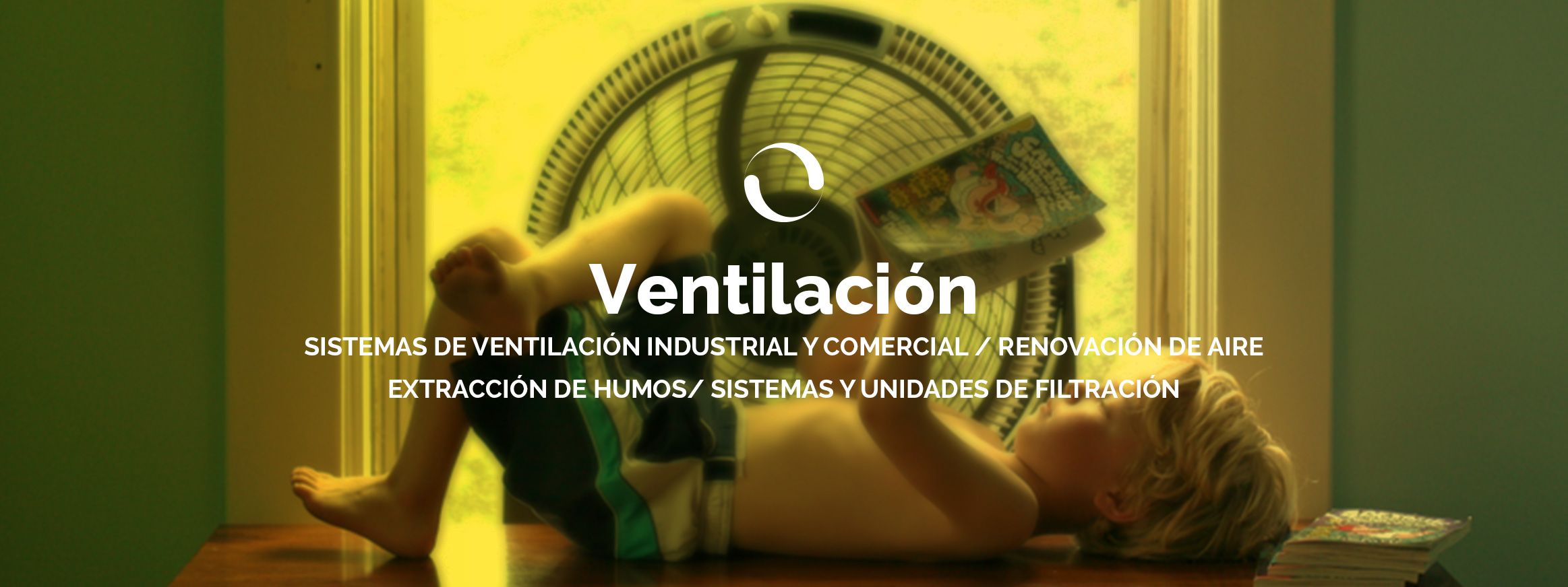 GRADIA Ingeniería Integral de Sistemas de Climatización S.L. -  VENTILACIÓN - 